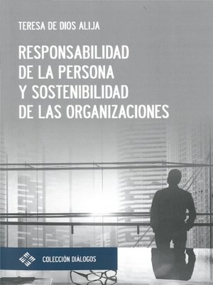 cover image of Responsabilidad de la persona y sostenibilidad de las organizaciones